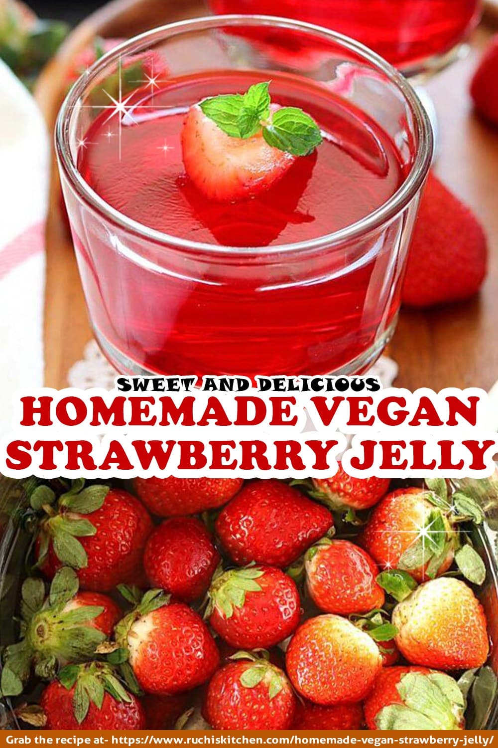 Homemade Vegan Strawberry Jelly (without gelatin) Ruchiskitchen
