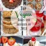 Top vegan Bakes and desserts of 2018- Ruchiskitchen