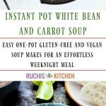 Instant Pot White Bean Soup -Ruchiskitchen
