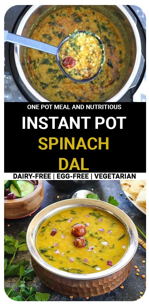 Instant Pot Spinach Dal (Instant Pot Dal palak) with video Ruchiskitchen